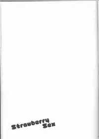 [Niratama (Sekihara, Hiroto)] Strawberry Sex (Under The Moon)
