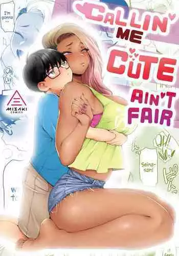 [Misaki (BUTA)] Kawaii no wa Zurui | Callin' me Cute Ain't Fair [English] [head empty]