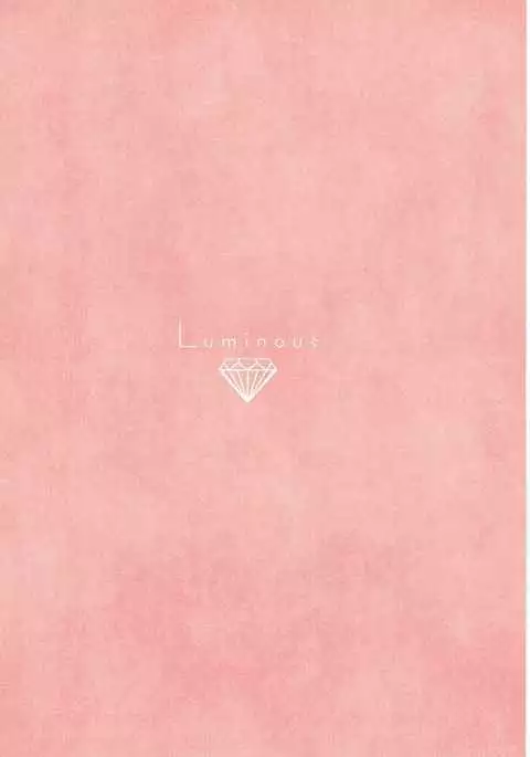 Luminous
