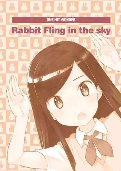 [ONE HIT WONDER (Nagatsuki Misoka)] Soratobu Usagi 3 - Loop Seven