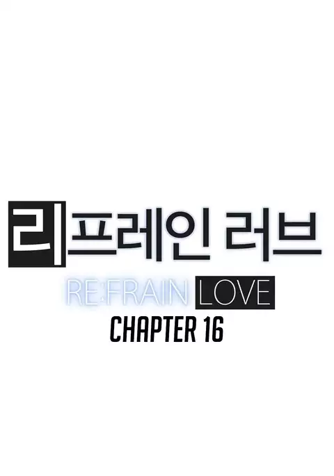 Refrain Love Ch.1-20
