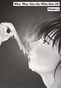 [Yokoyama Michiru] Haha ga Hakui o Nugu toki [English]