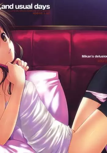 Mikan's Delusion and usual days