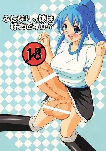 Futanari Musume wa Suki Desu ka? - Do You Like Futanari Girls?