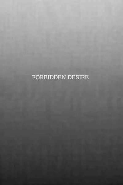 Forbidden Desire