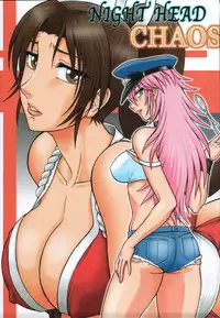 (C68) [Circle Taihei-Tengoku (Aratamaru)] Night Head Chaos (Capcom vs. SNK)