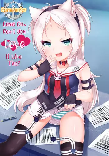 (C96) [Gensou Mikan (Kirimia)] Shikikan-saa~ Kouiu no Suki desho Commander, Come On~ Don't You Love It Like This (Azur Lane) [English] [DeHearted]