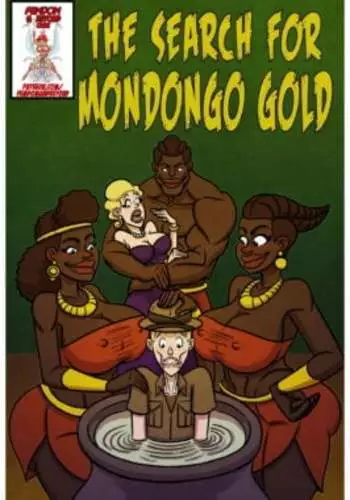 [Femdom and Beyond]  The Search for Mondongo Gold