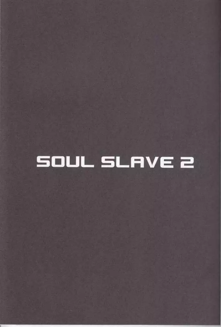 Soul Slave 2