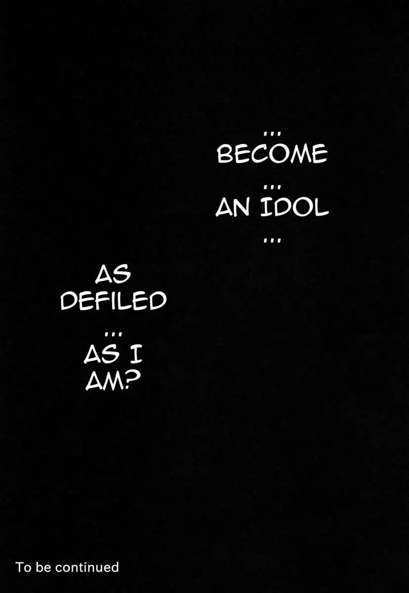 Can I Become an Idol, Defiled as I am?