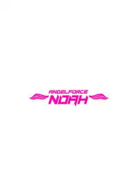 Henshin Tenshi Angel Force Noah Ch. 2