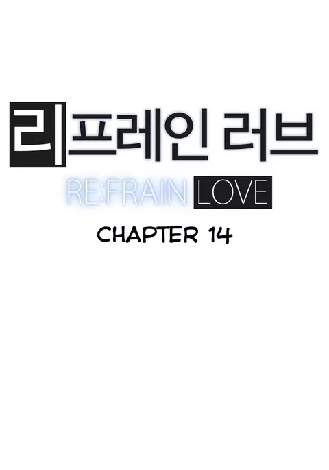 Refrain Love Ch.1-20