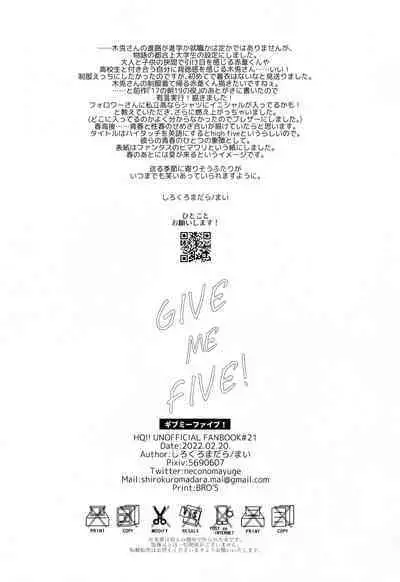 GIVE ME FIVE!