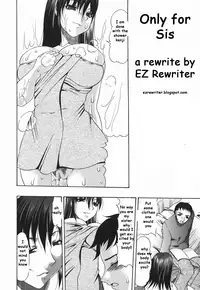 Only for Sis [English] [Rewrite] [EZ Rewriter]